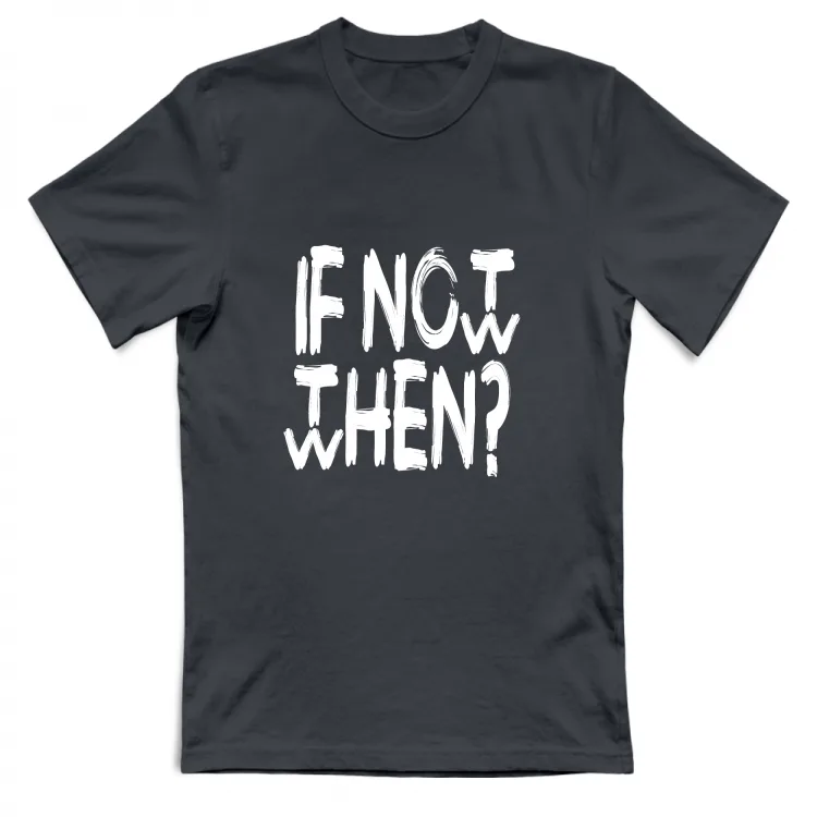 Tshirt Uomo If not..._n