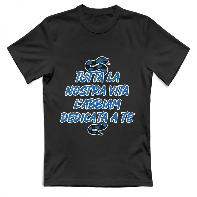 TUTTA LA NOSTRA VITA