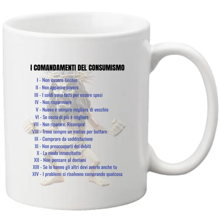 i comandamenti del consumismo