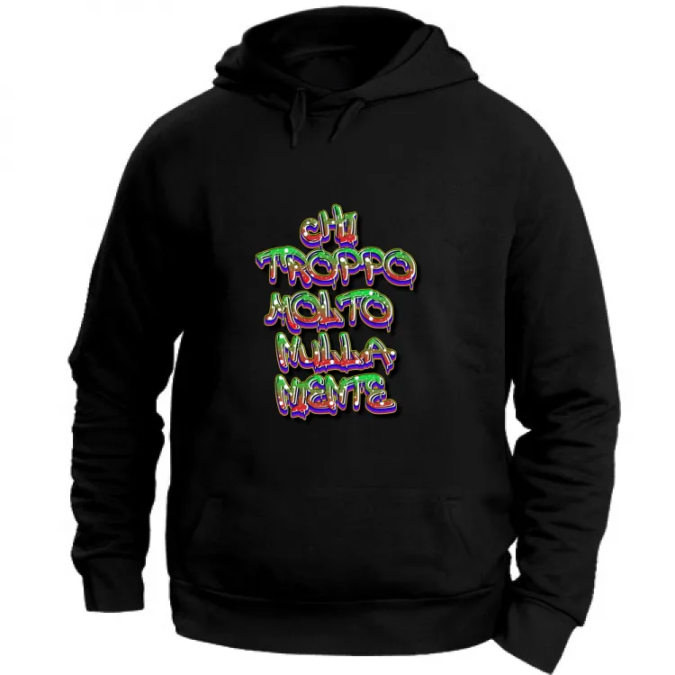 Troppo molto nulla niente