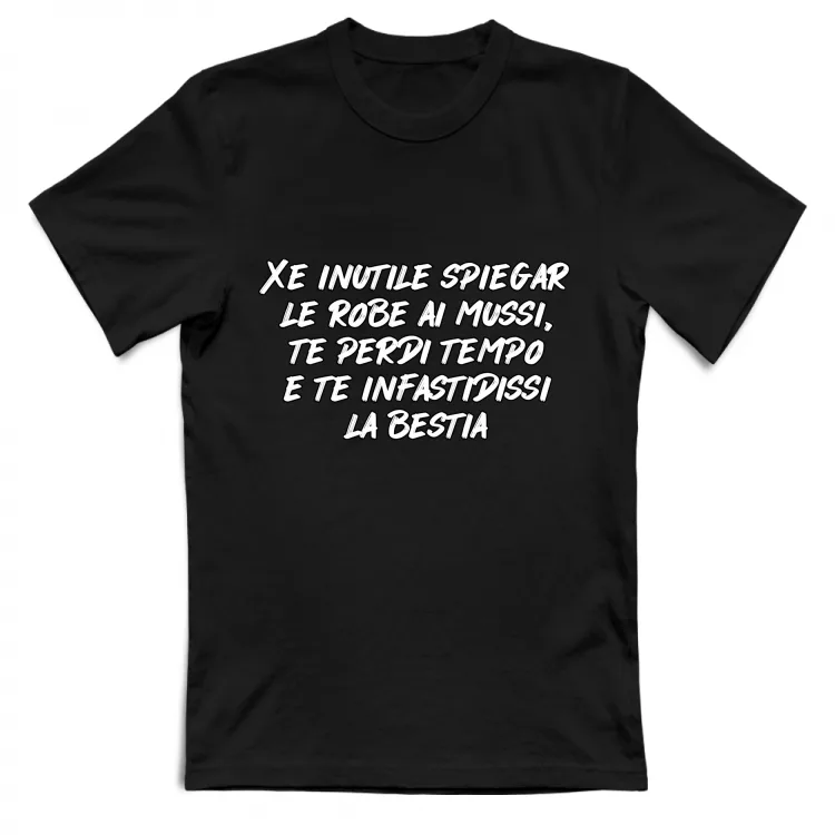 XE INUTILE SPIEGAR LE ROBE AI MUSSI