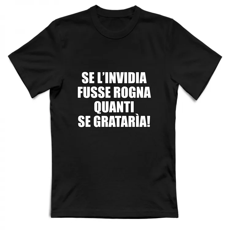 SE L'INVIDIA FUSSE ROGNA
