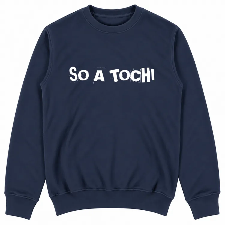 SO A TOCHI
