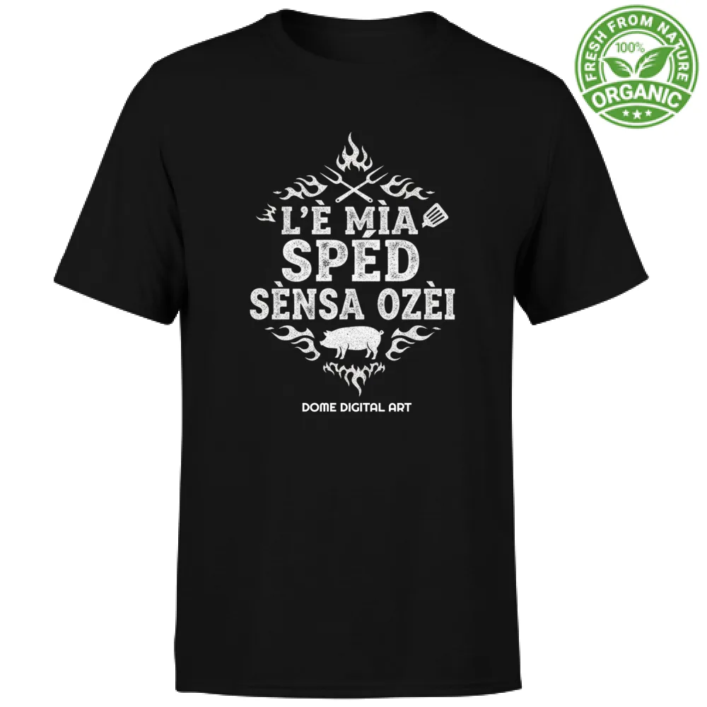 T-Shirt dialetto bresciano sped sensa ozei 1