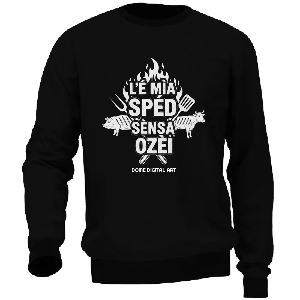 Felpa dialetto bresciano sped sensa ozei 2