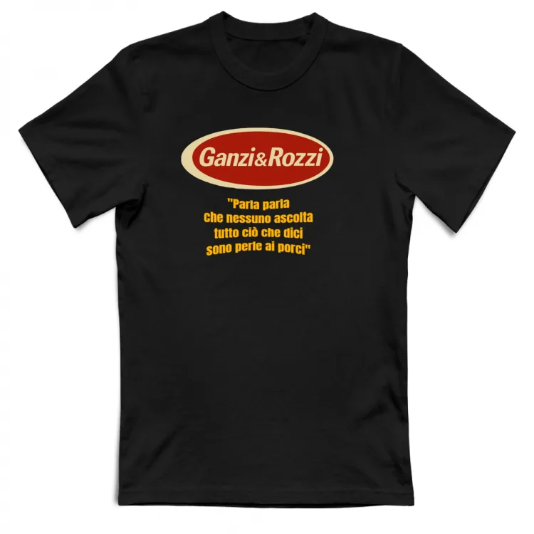 Ganzi&Rozzi Perle ai Porci T-Shirt