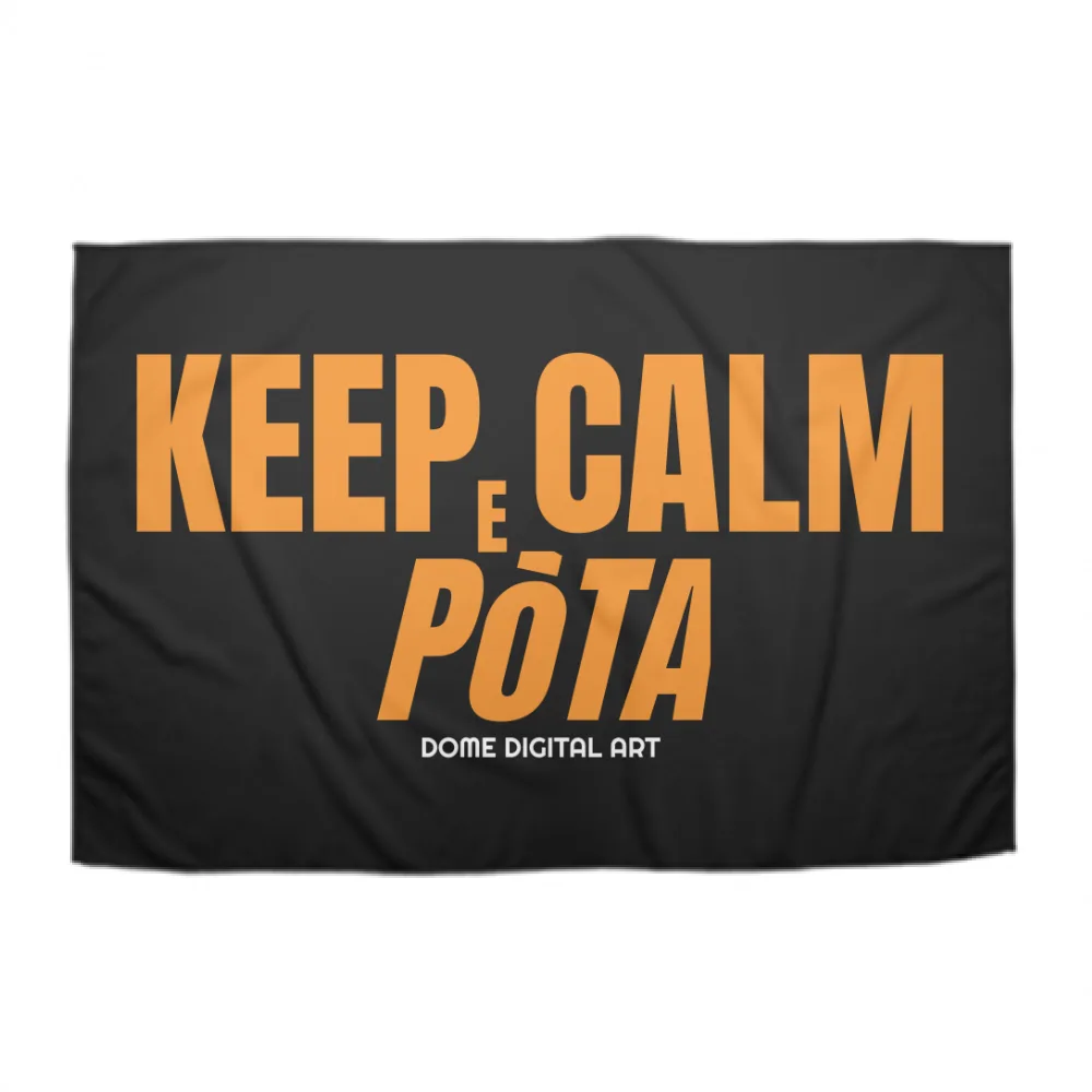 Telo Mare Keep Calm e Pota Dialetto Bresciano 1