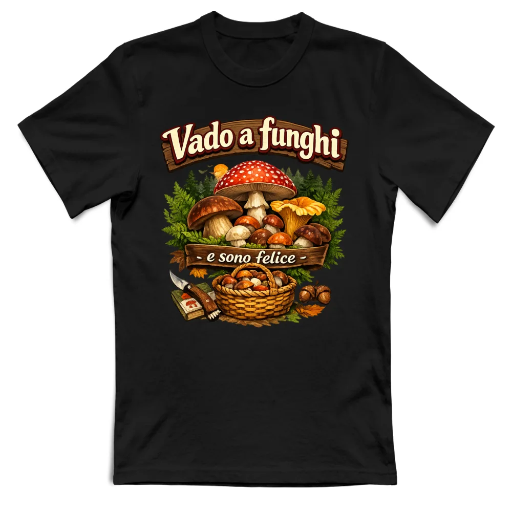 VADO A FUNGHI E SONO FELICE - 026