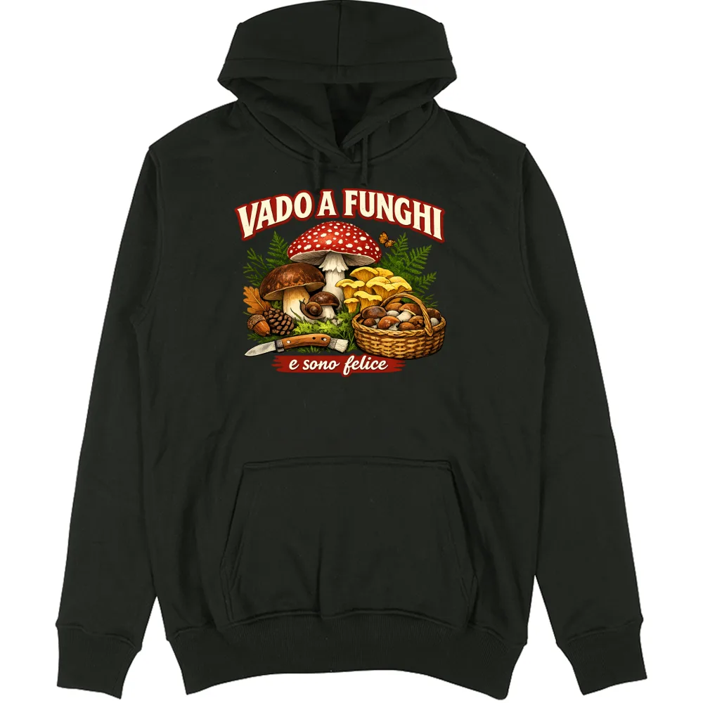 VADO A FUNGHI, E SONO FELICE - 026