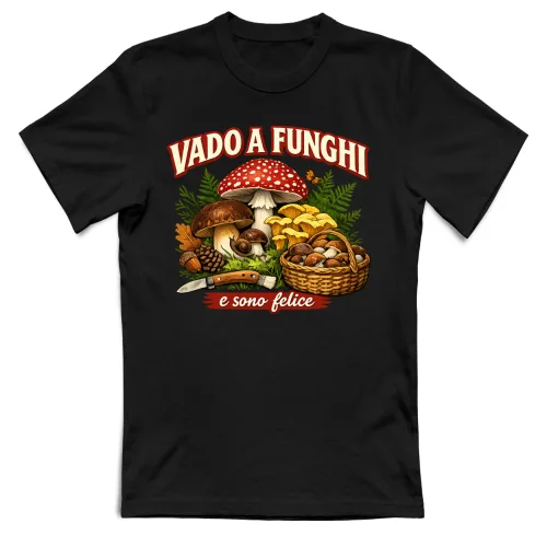 VADO A FUNGHI, E SONO FELICE - 026