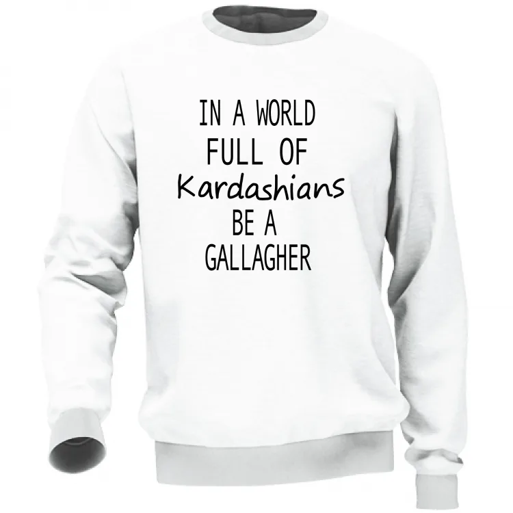 Be a Gallagher